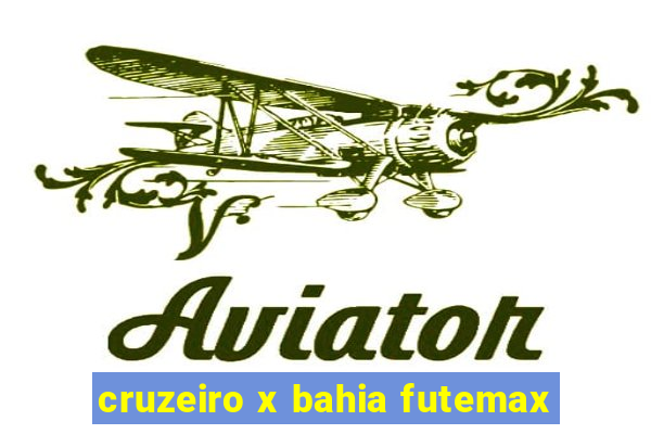 cruzeiro x bahia futemax